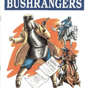 BUSHRANGERS - Part 1