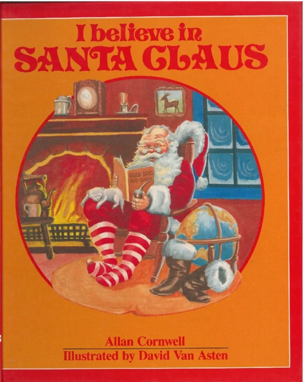 I Believe in Santa Claus